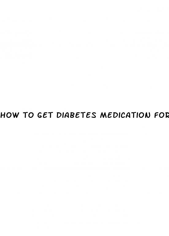 how to get diabetes medication for weight loss