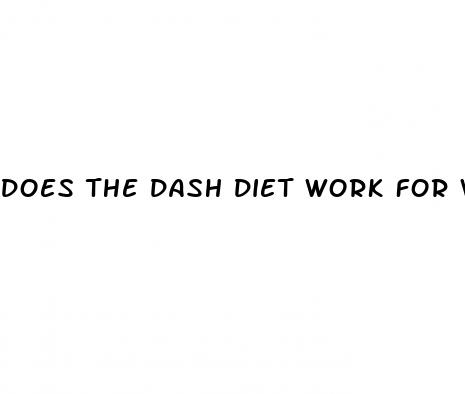 does the dash diet work for weight loss