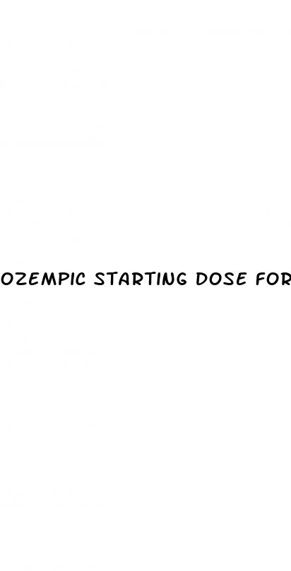 ozempic starting dose for weight loss