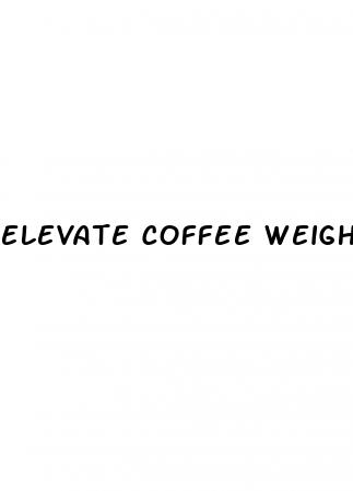 elevate coffee weight loss