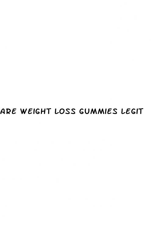 are weight loss gummies legit
