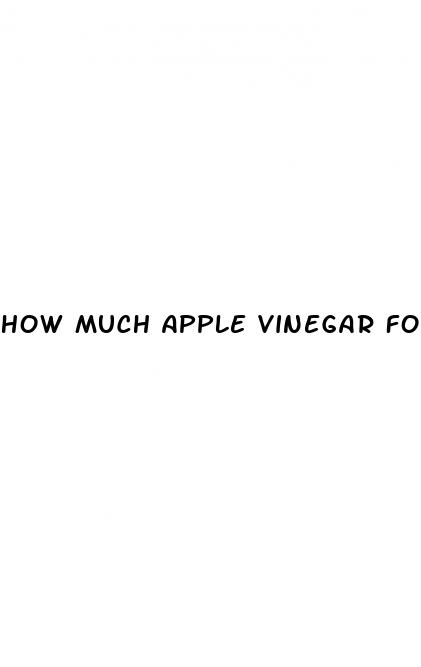 how much apple vinegar for weight loss
