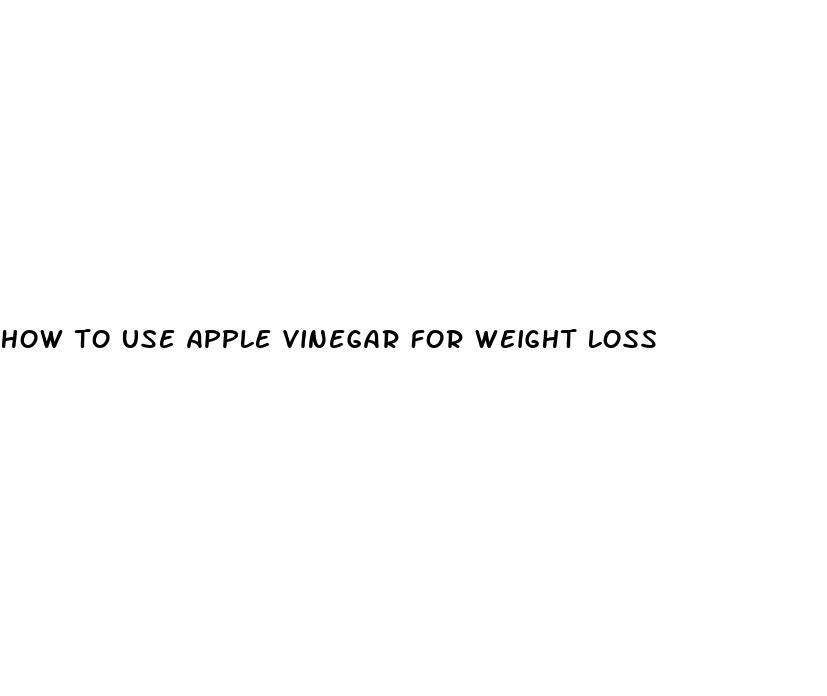 how to use apple vinegar for weight loss