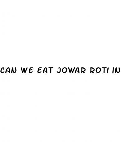 can we eat jowar roti in keto diet