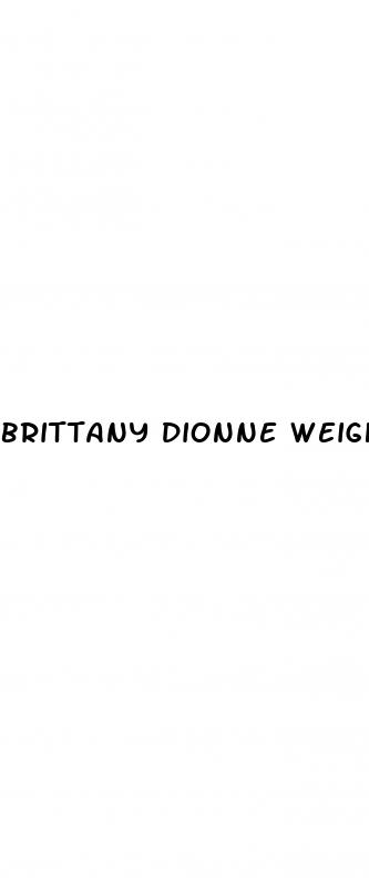 brittany dionne weight loss