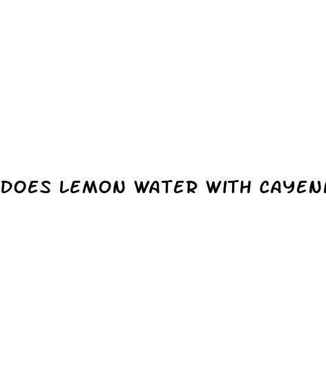 does lemon water with cayenne pepper help with weight loss