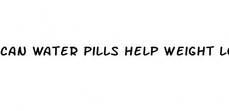 can water pills help weight loss