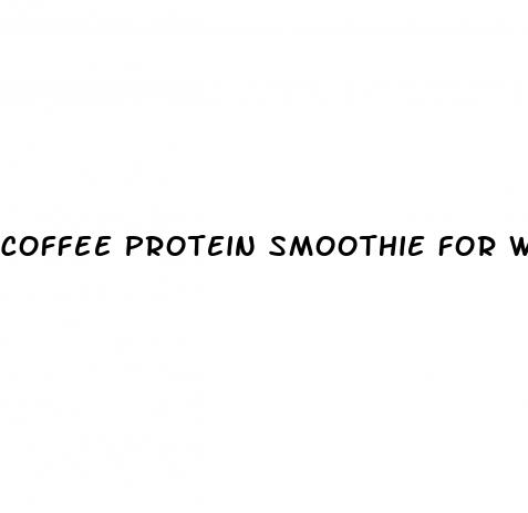 coffee protein smoothie for weight loss