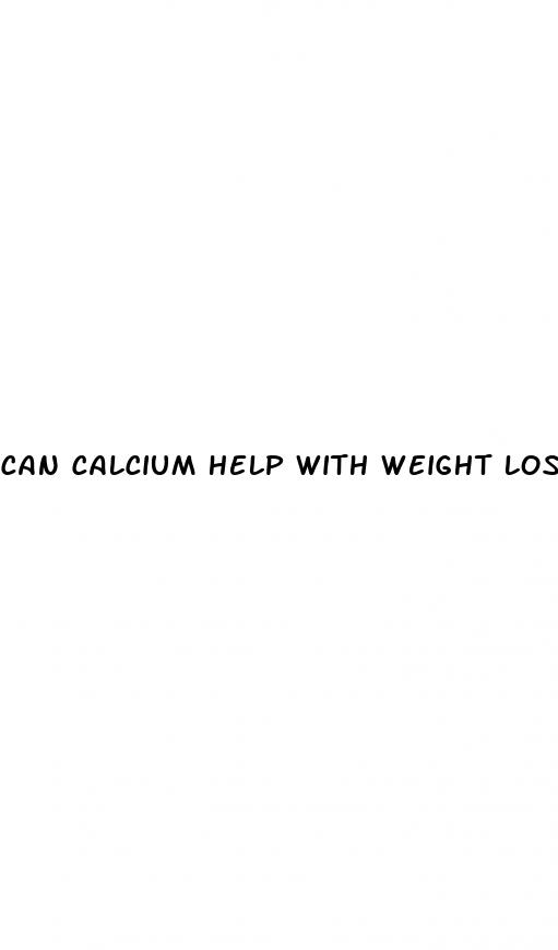 can calcium help with weight loss