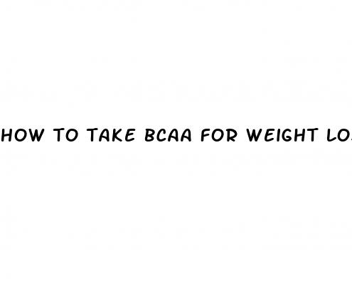 how to take bcaa for weight loss