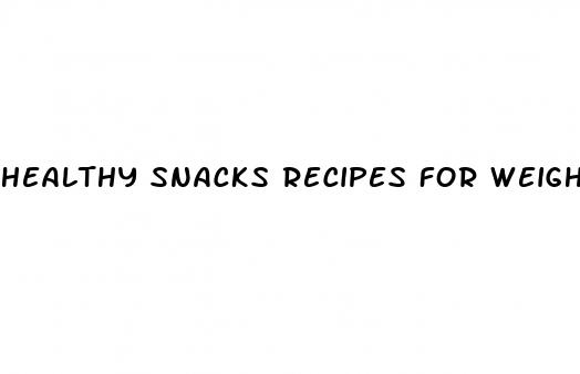healthy snacks recipes for weight loss