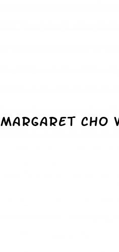 margaret cho weight loss