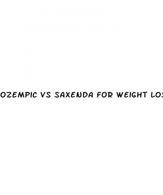 ozempic vs saxenda for weight loss