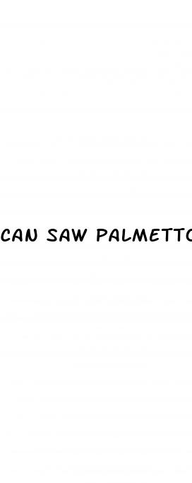 can saw palmetto cause weight loss