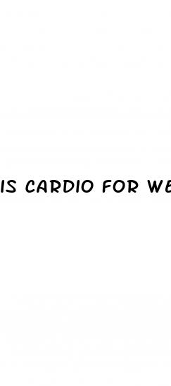 is cardio for weight loss