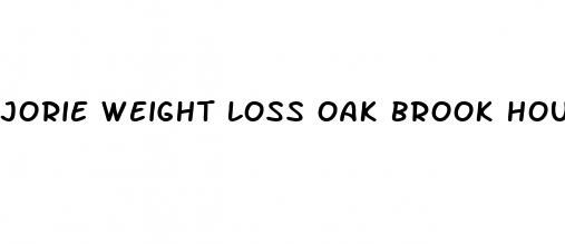 jorie weight loss oak brook hours