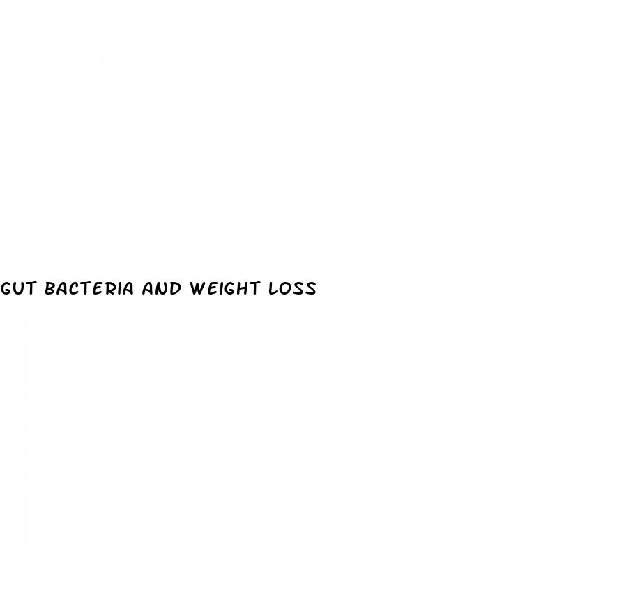 gut bacteria and weight loss