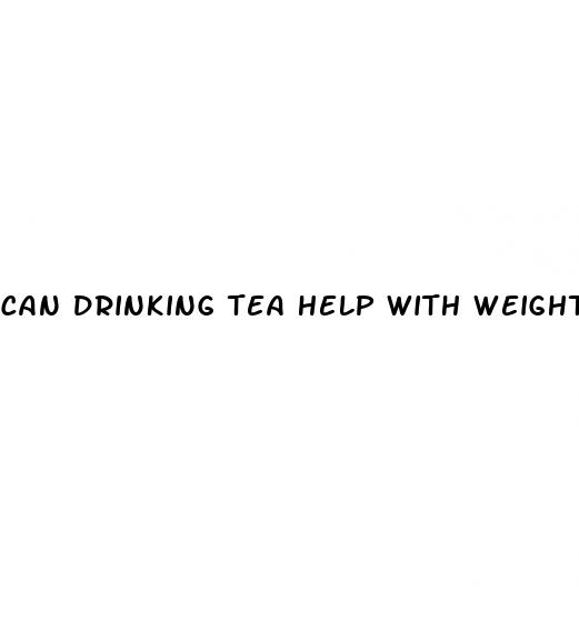 can drinking tea help with weight loss