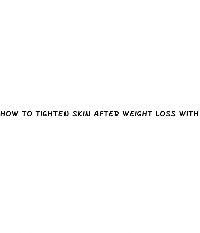 how to tighten skin after weight loss with exercise