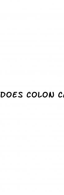does colon cancer always cause weight loss