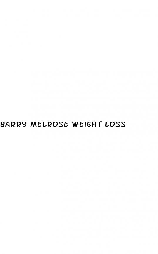 barry melrose weight loss