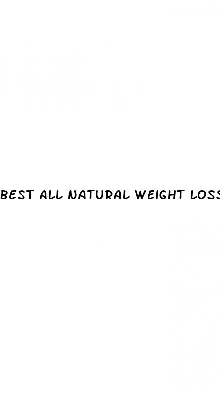 best all natural weight loss supplement