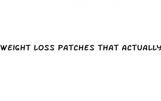 weight loss patches that actually work
