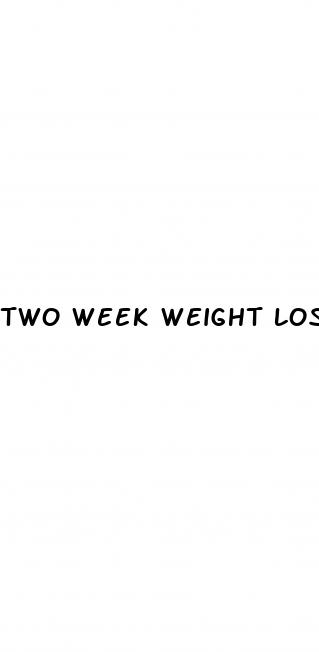two week weight loss