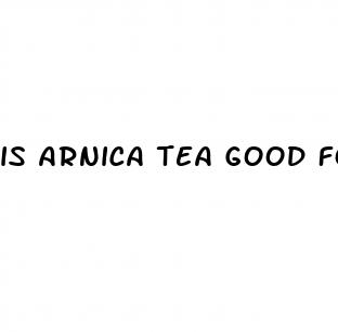 is arnica tea good for weight loss