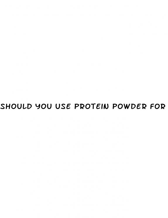 should you use protein powder for weight loss