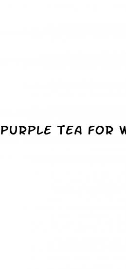 purple tea for weight loss