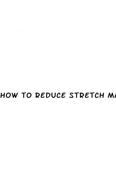 how to reduce stretch marks after weight loss