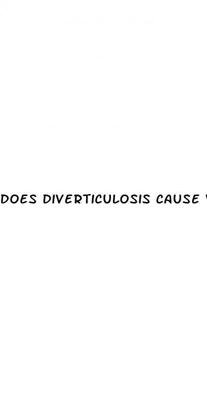 does diverticulosis cause weight loss
