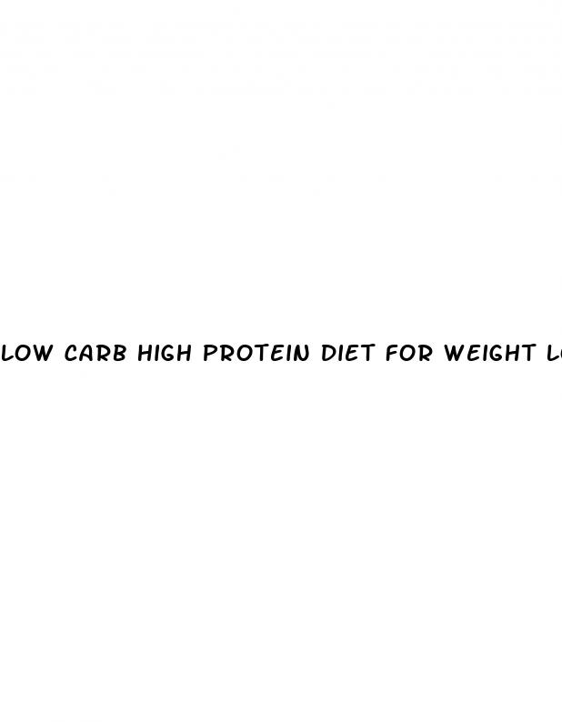 low carb high protein diet for weight loss