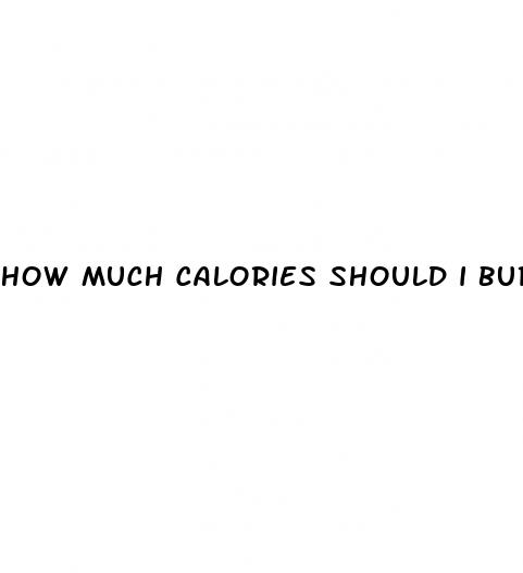 how much calories should i burn for weight loss