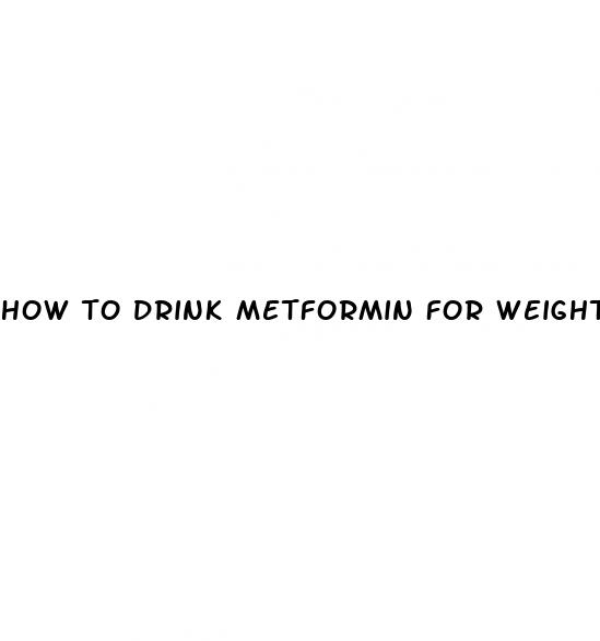 how to drink metformin for weight loss