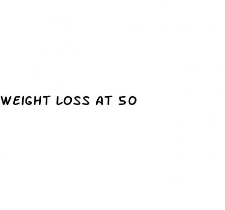 weight loss at 50