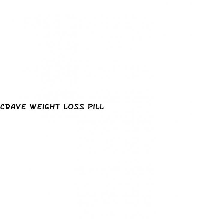 crave weight loss pill
