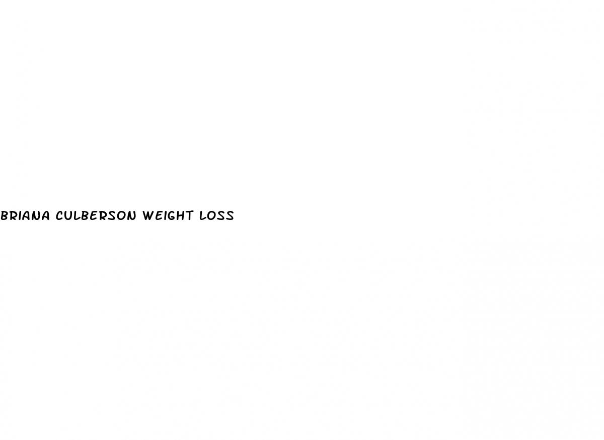 briana culberson weight loss