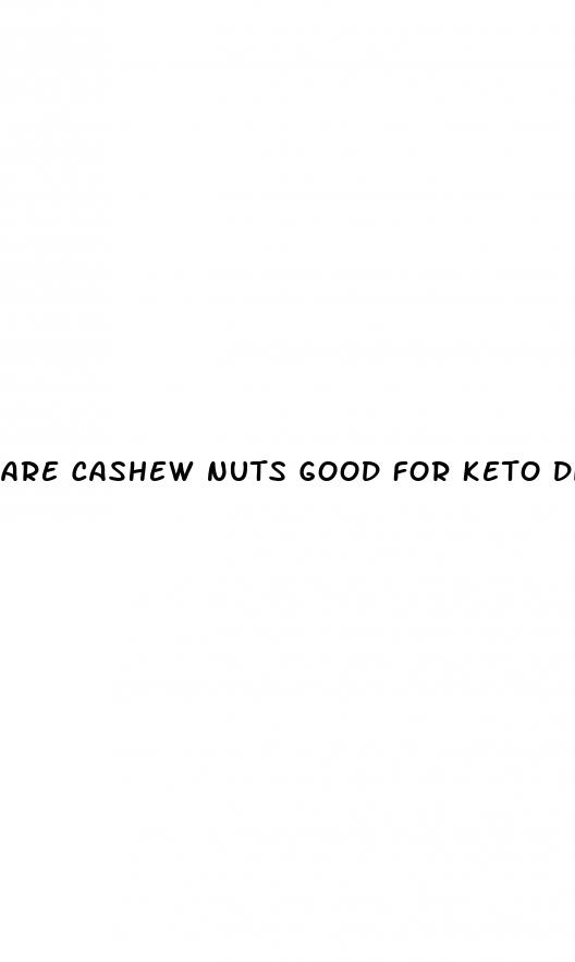 are cashew nuts good for keto diet