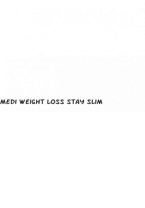 medi weight loss stay slim