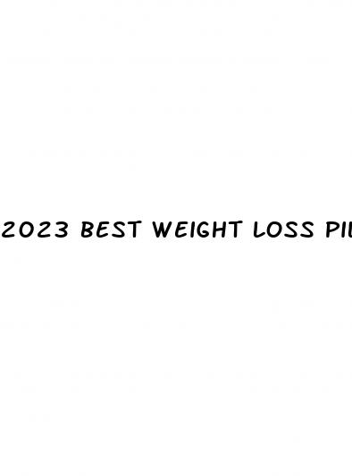 2023 best weight loss pills