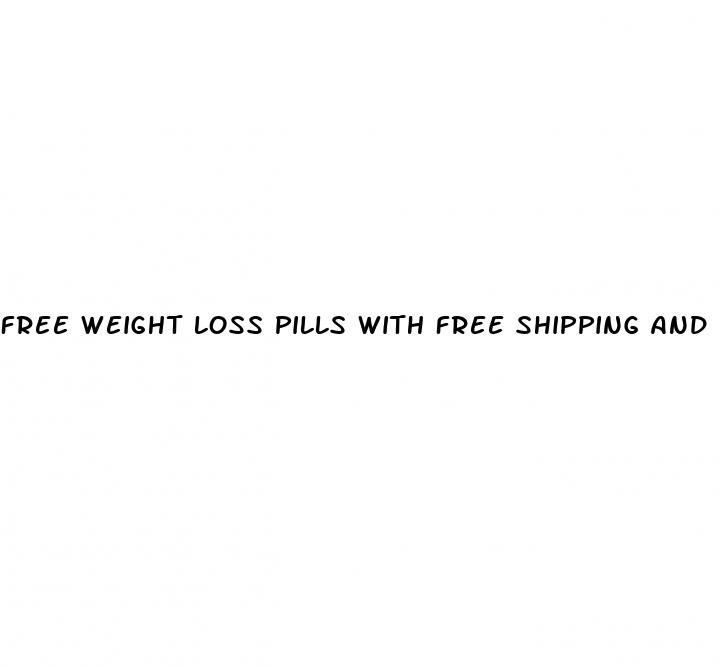 free weight loss pills with free shipping and handling canada