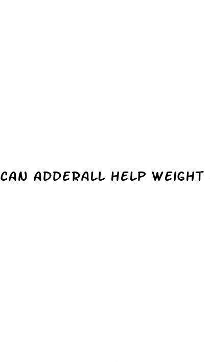 can adderall help weight loss