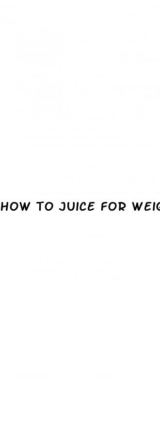 how to juice for weight loss