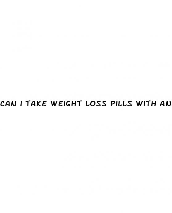 can i take weight loss pills with antidepressants