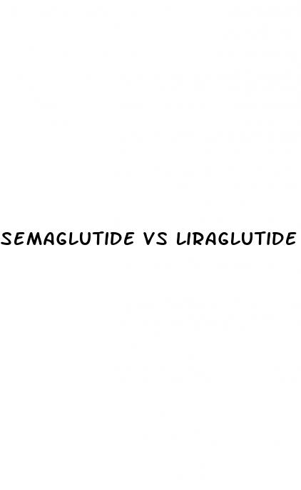 semaglutide vs liraglutide weight loss