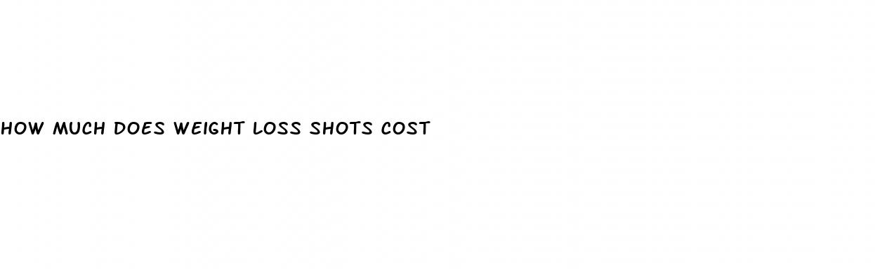 how much does weight loss shots cost