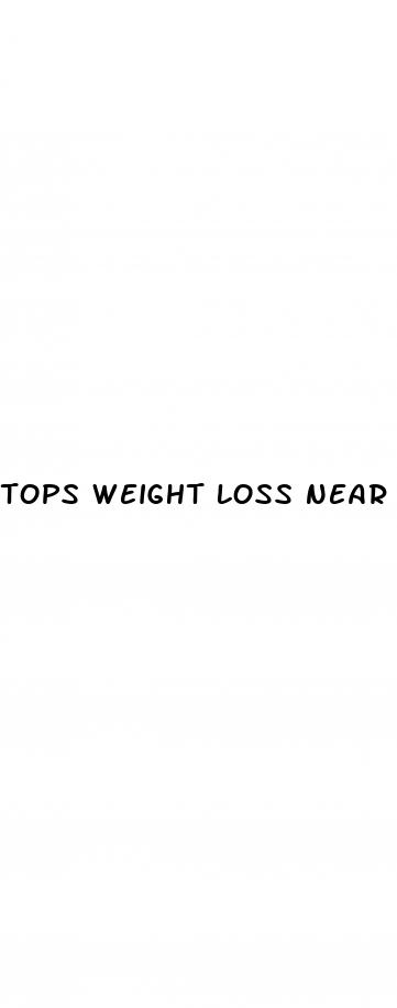tops weight loss near me