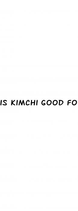 is kimchi good for weight loss